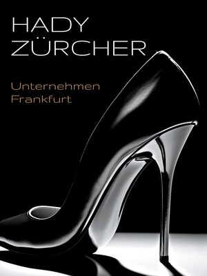cover image of Unternehmen Frankfurt